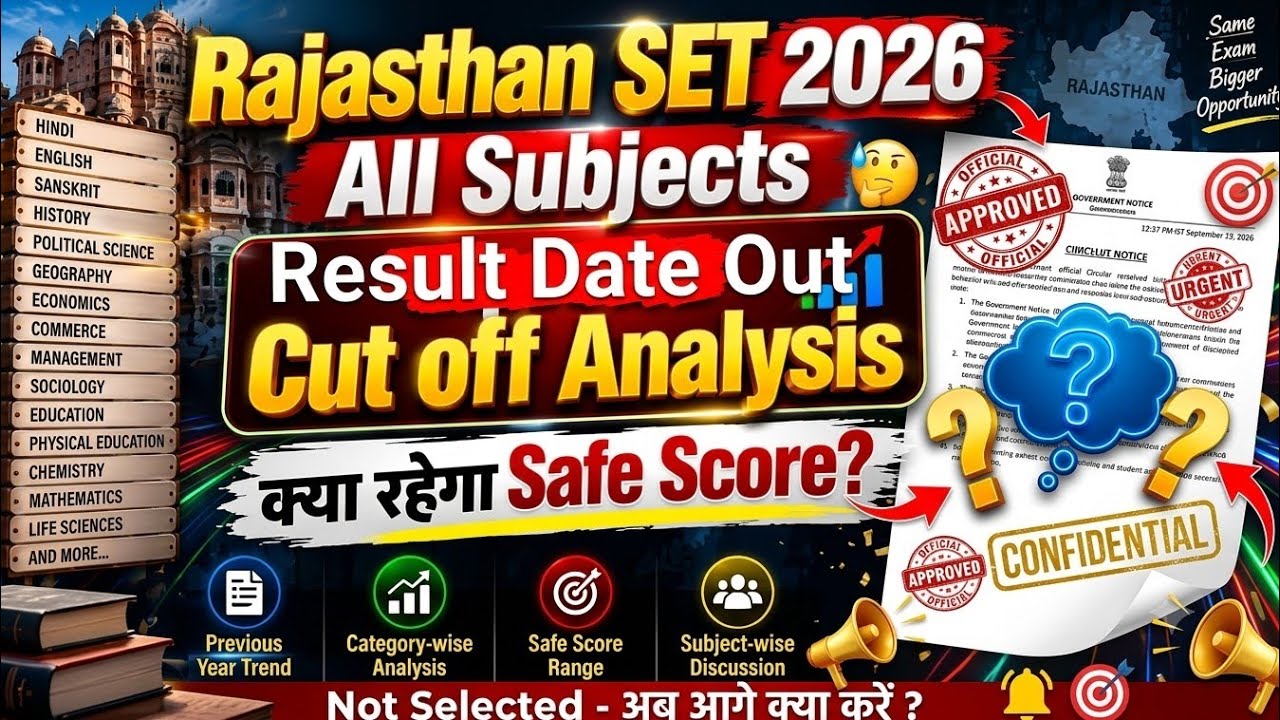 Rajasthan SET Cut Off 2026 | All 30+ Subjects Expected Cutoff & Safe Score Analysis