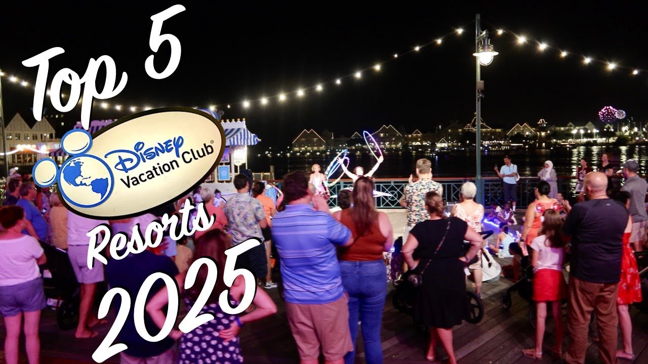 Top 5 DVC Resorts At Disney World In 2025