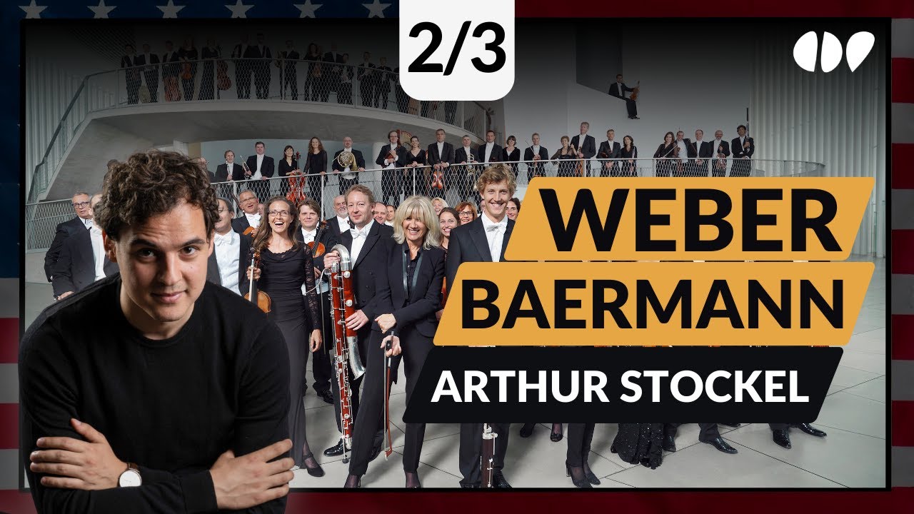 Weber Clarinet Concertos: Analyzing the Composer with Arthur Stockel