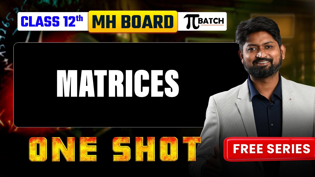 Matrices One-Shot | Class 12 Maharashtra Board | Complete Chapter | GanitAnk #mhtcet2026