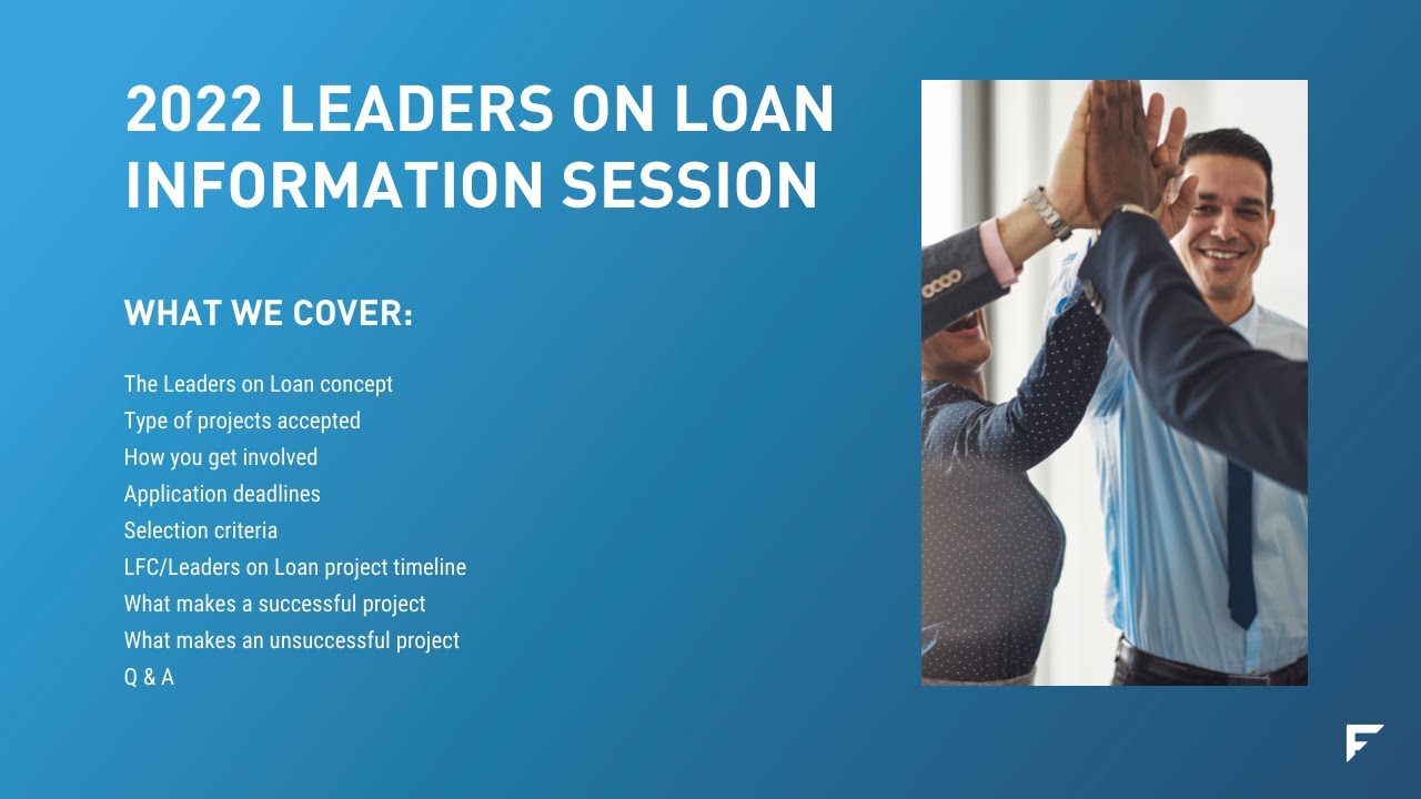 Leaders on Loan 2022 Interest Meeting