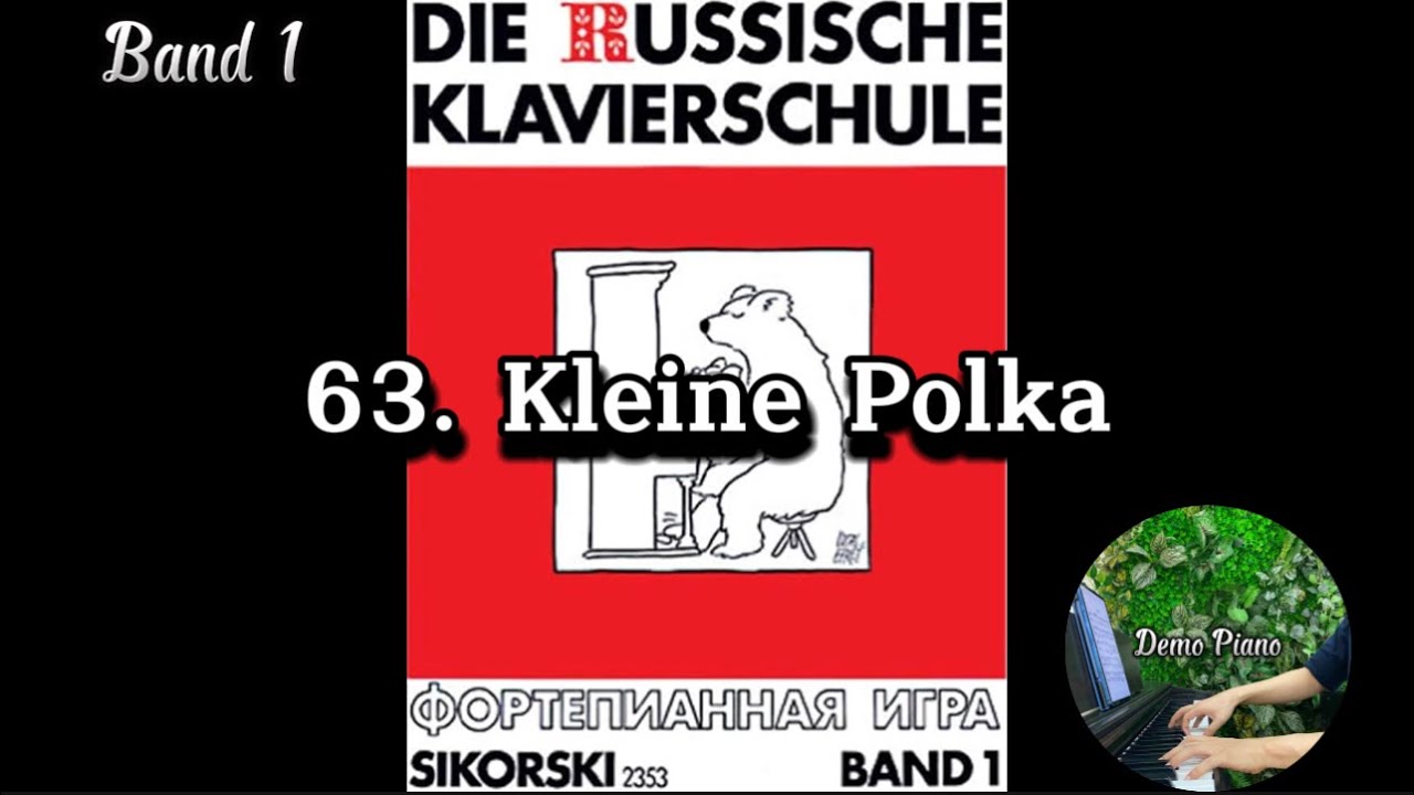 63. Kleine Polka | Die Russische Klavierschule Band 1