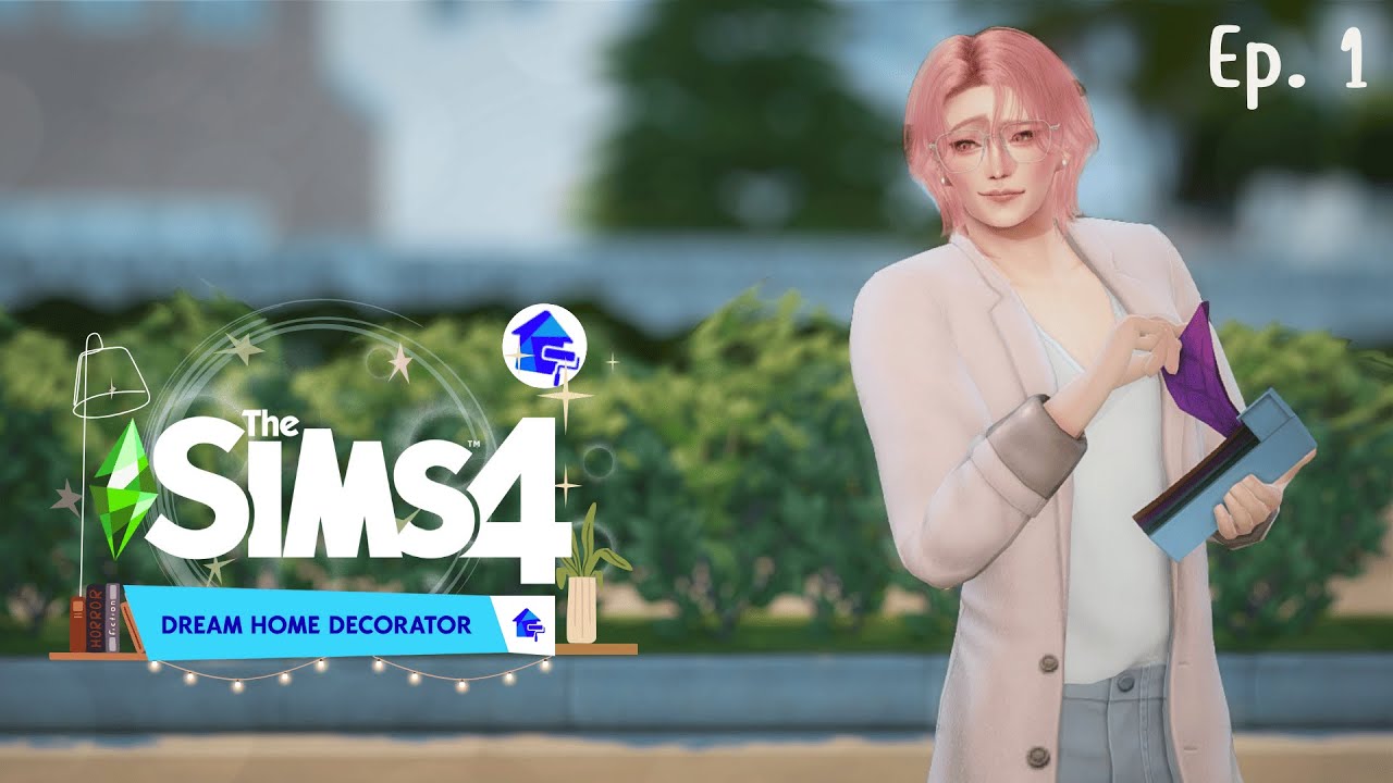 The Sims 4 Dream Home Decorator | Rag to Riches | นักตกแต่งมือใหม่ กับไอหนุ่มผมชมพู 🎨 Ep. 1
