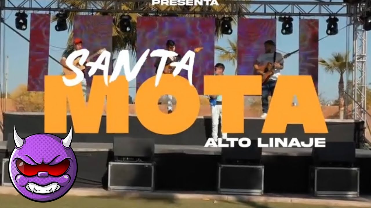 SANTA MOTA  - ALTO LINAJE