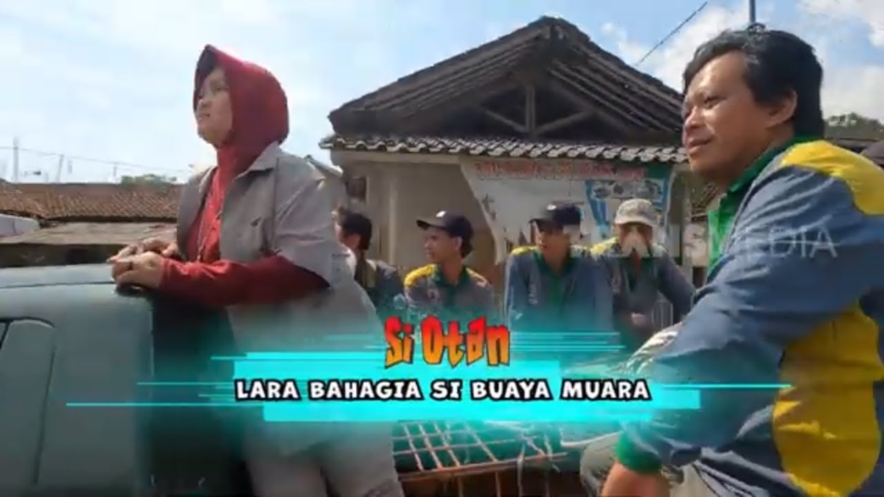 [FULL] Lara Bahagia Si Buaya Muara | SI OTAN (23/01/24)