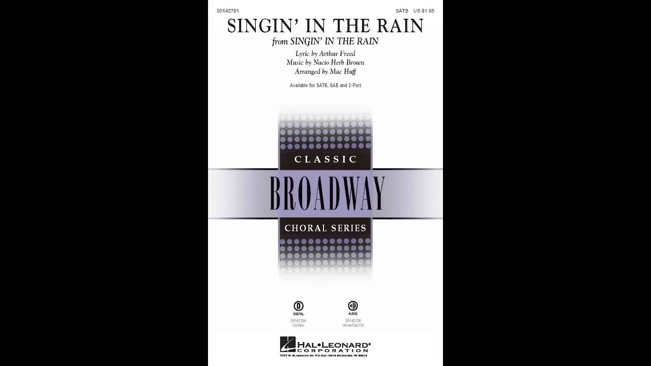 Singin' In The Rain (SATB Choir) - Arranged by Mac Huff