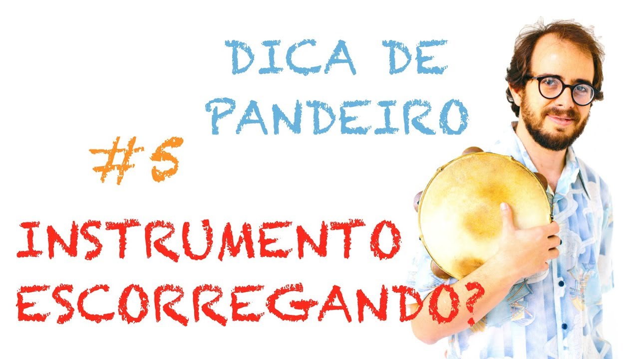 Dica de Pandeiro do Krakowski #5 - Instrumento Escorregando? (em Português)