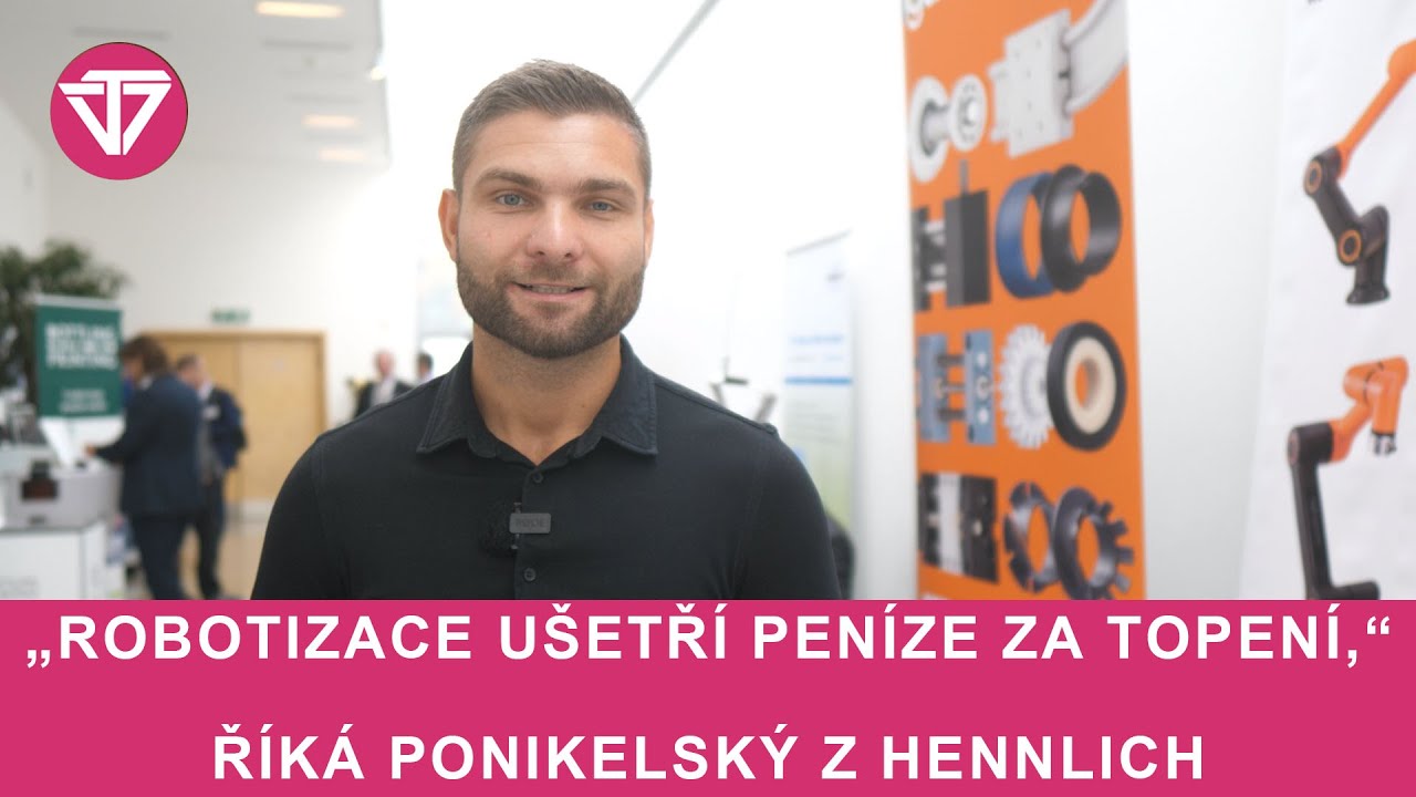 &bdquo;Robotizace &scaron;etř&iacute; pen&iacute;ze za topen&iacute;,&ldquo; ř&iacute;k&aacute; Ponikelsk&yacute; z Hennlich