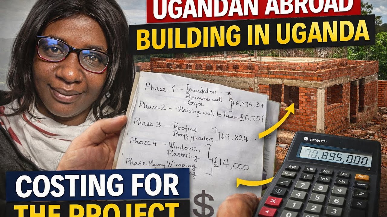 Ugandan Abroad Building a House in Uganda Phases 1-4 Explained 