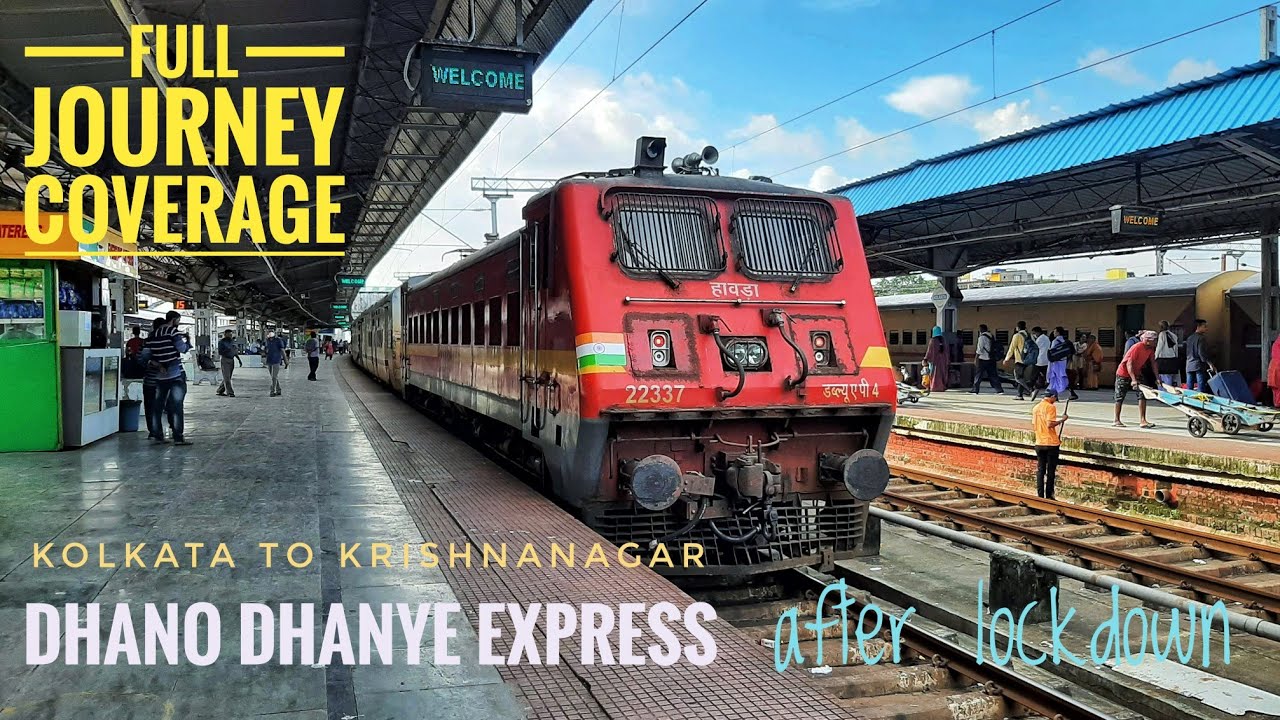 Kolkata To Krishnanagar Full Journey Coverage by Dhano Dhanye Express with Howrah WAP-4 in Chair Car