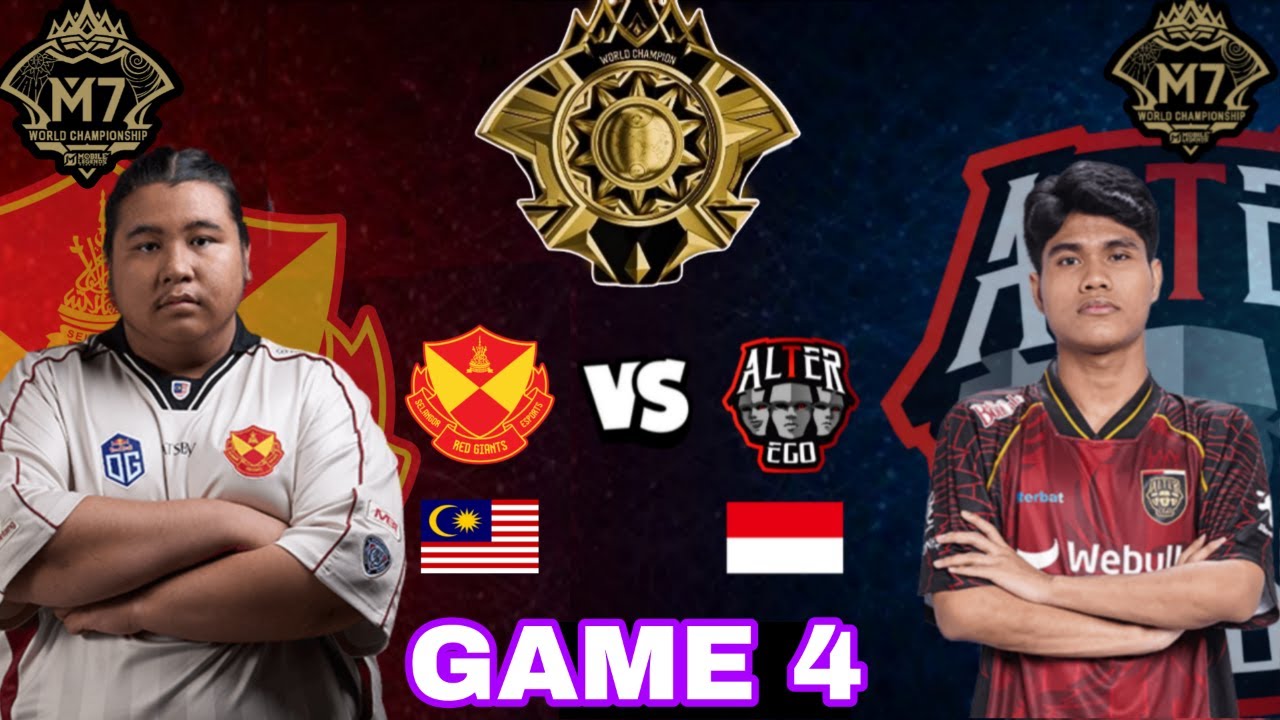 [GAME 4] ALTER EGO vs SELANGOR RED GIANTS | M7 KNOCKOUT STAGE | FINAL LOWER BRACKET | AE vs SRG