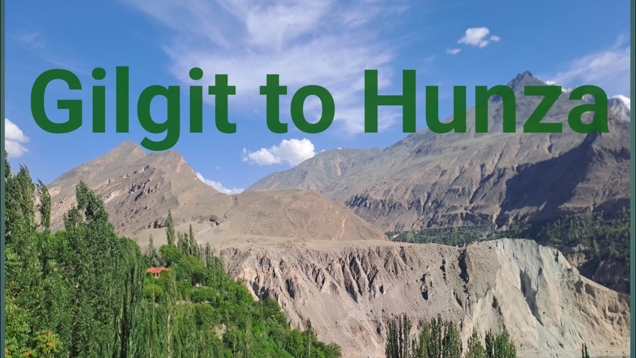 Gilgit to Hunza Altit fort Baltit fort