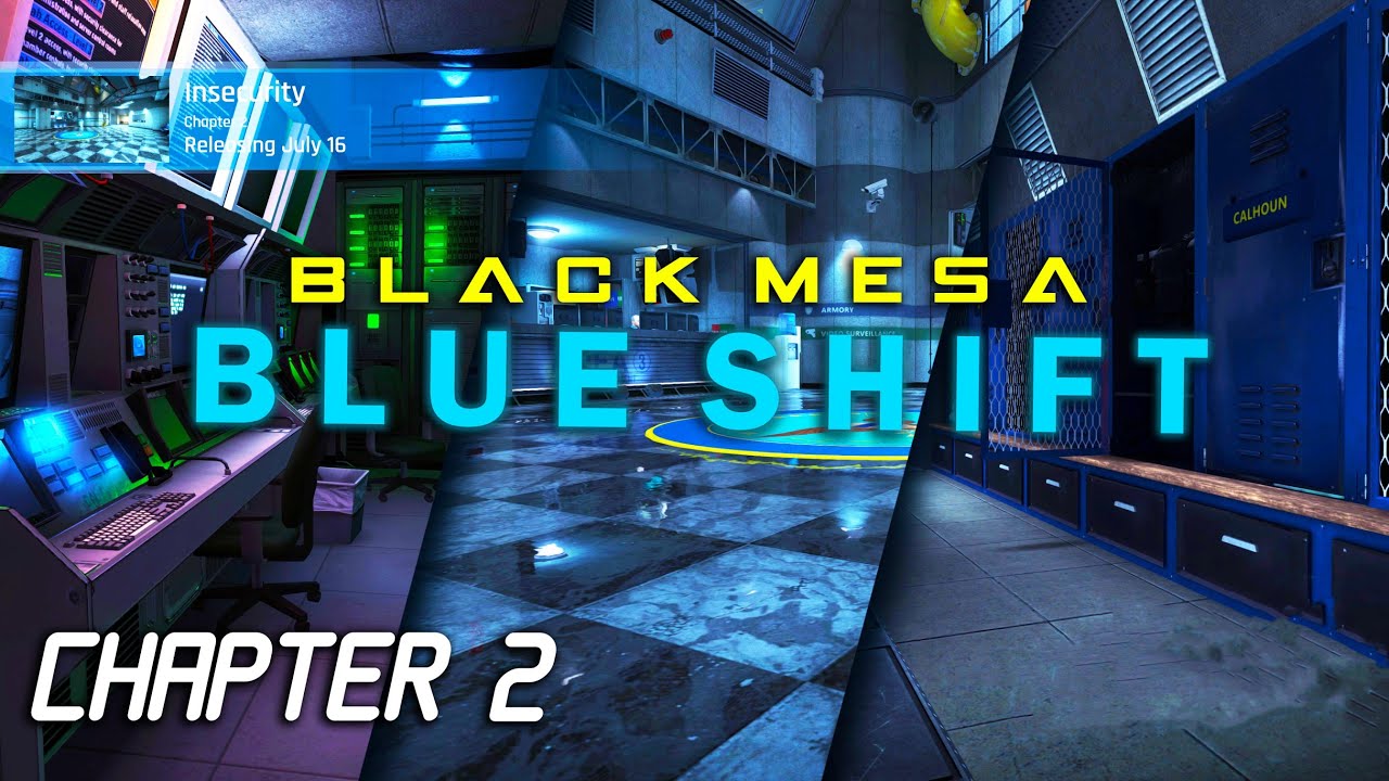 Black Mesa: Blue Shift ★Chapter 2 - Insecurity★ [1440p 60fps]
