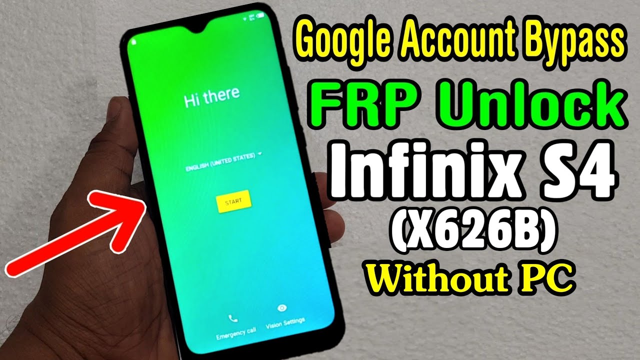 Infinix S4 (X626B) FRP Unlock or Google Account Bypass Easy Trick Without PC
