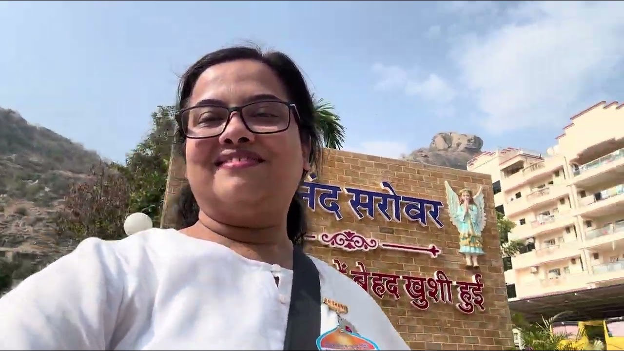 माउंट आबु सफर अन्तिम vlog #mountabu #brahmakumaris  #highlights #everyonefollowers #travel #ভ্রমন