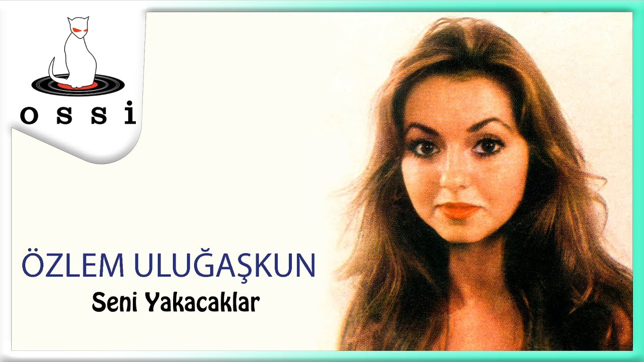 Özlem Uluğaşkun - Seni Yakacaklar (Yenigün Plak)