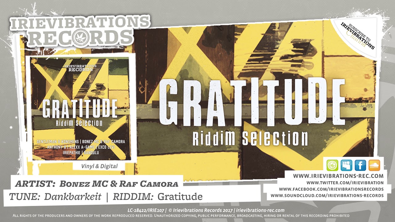 Bonez MC & Raf Camora - Dankbarkeit (Gratitude Riddim)