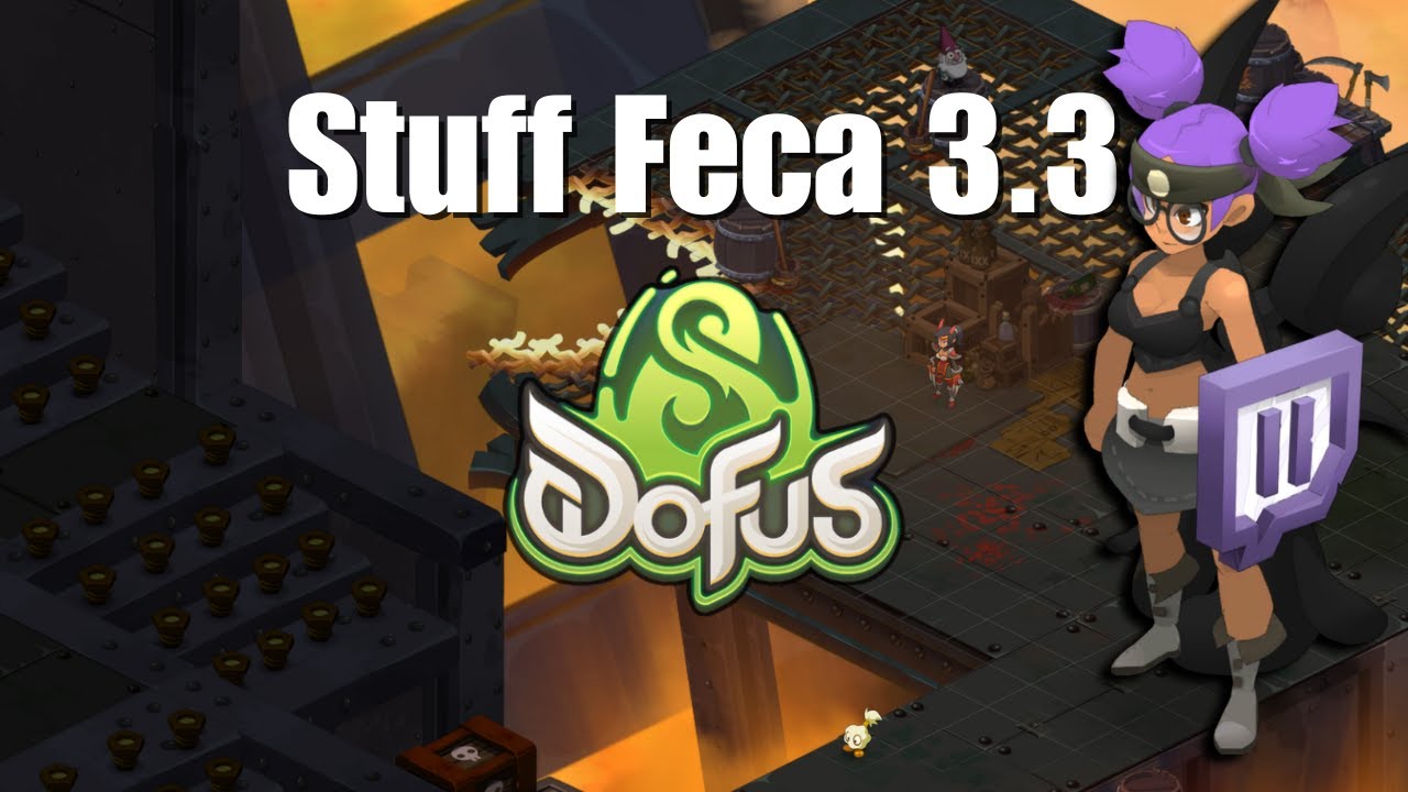 Présentation de mes stuffs Feca sur la 3.3