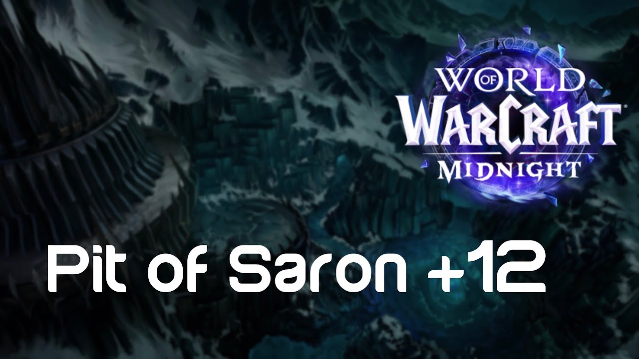 Pit of Saron + 12 | WoW Midnight BETA