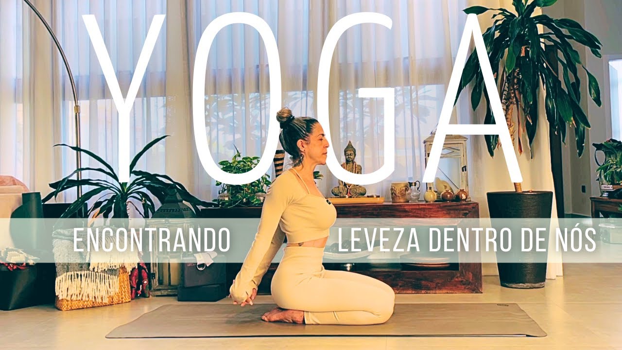 AULA DE YOGA encontrando leveza dentro de nós