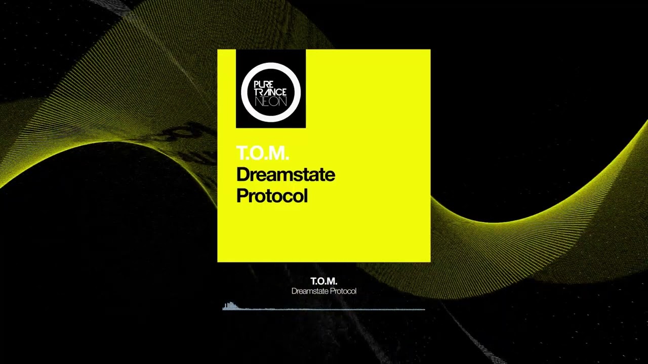T.O.M. - Dreamstate Protocol