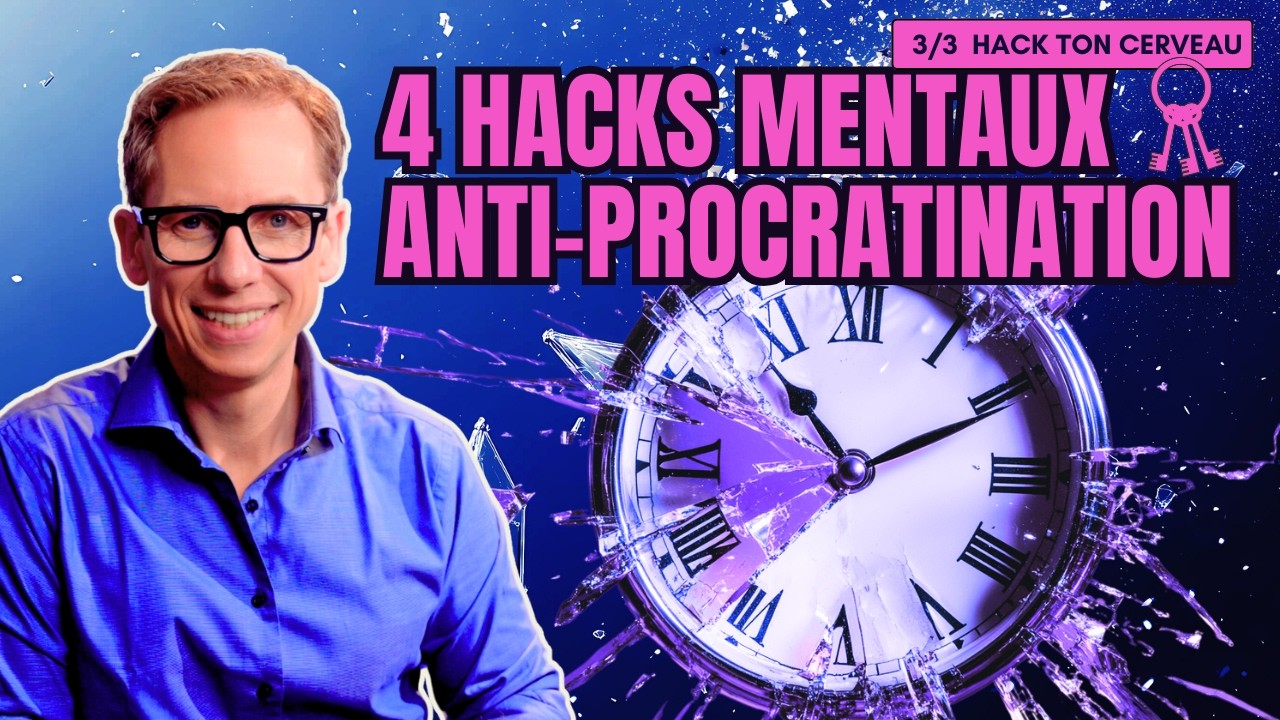 Adieu Procrastination : 4 Hacks Mentaux pour Écraser la Procrastination et Booster Ton Énergie