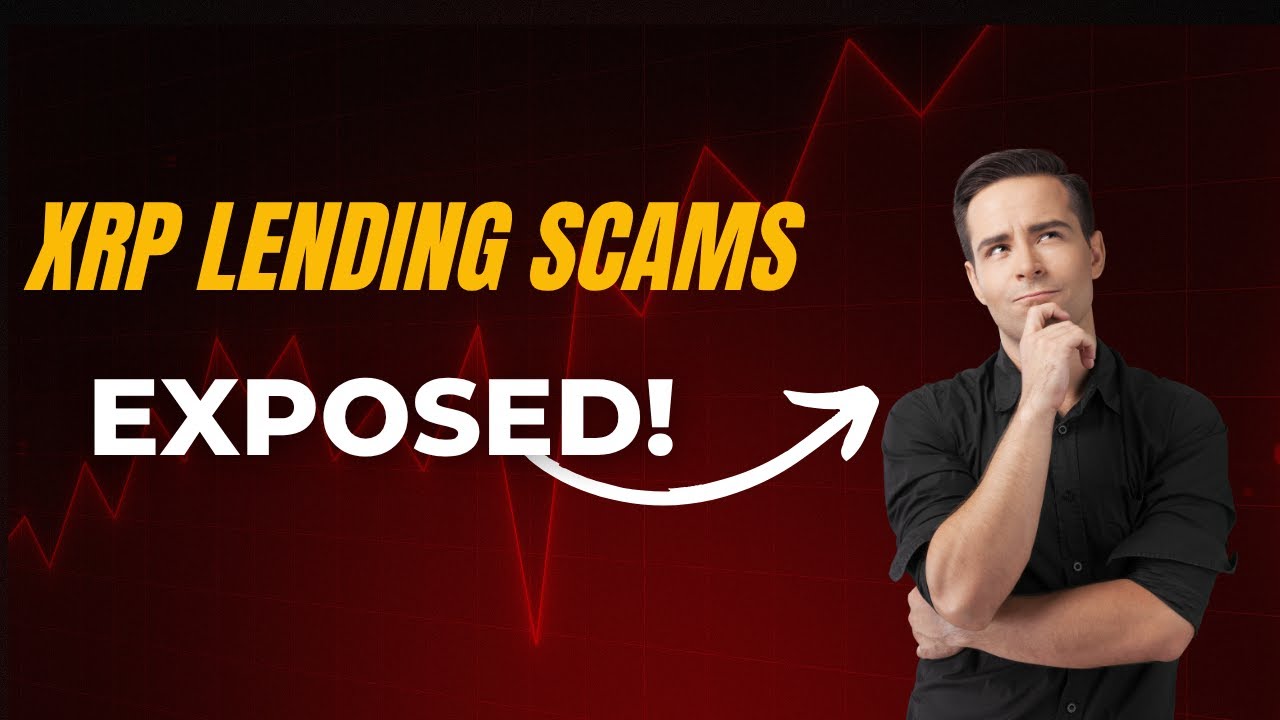 XRP Lending Scams: What are They and How to Avoid
