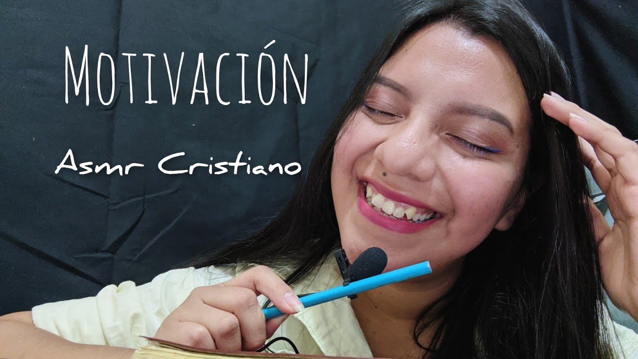 Palabras de motivación - ASMR Cristiano 💖
