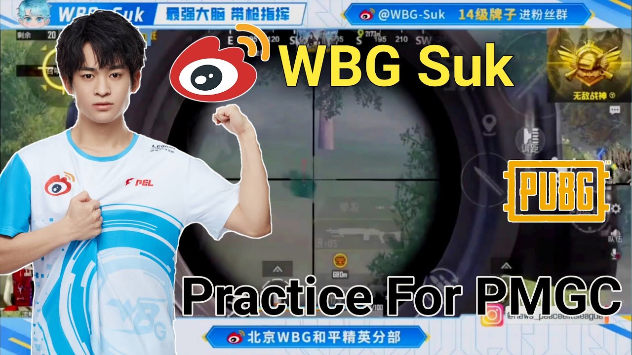 WBG Suk Play Global Version😍 | WBG Suk Practice For PMGC | WBG Suk Live | wbg suk global gameplay |
