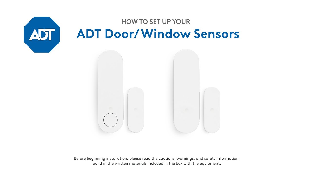 How to set up your ADT Door/Window Sensors