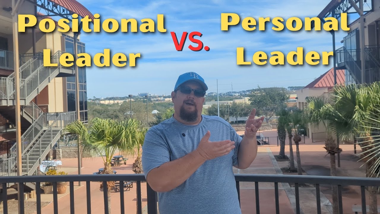 Positional Leader Vs Personal Leader