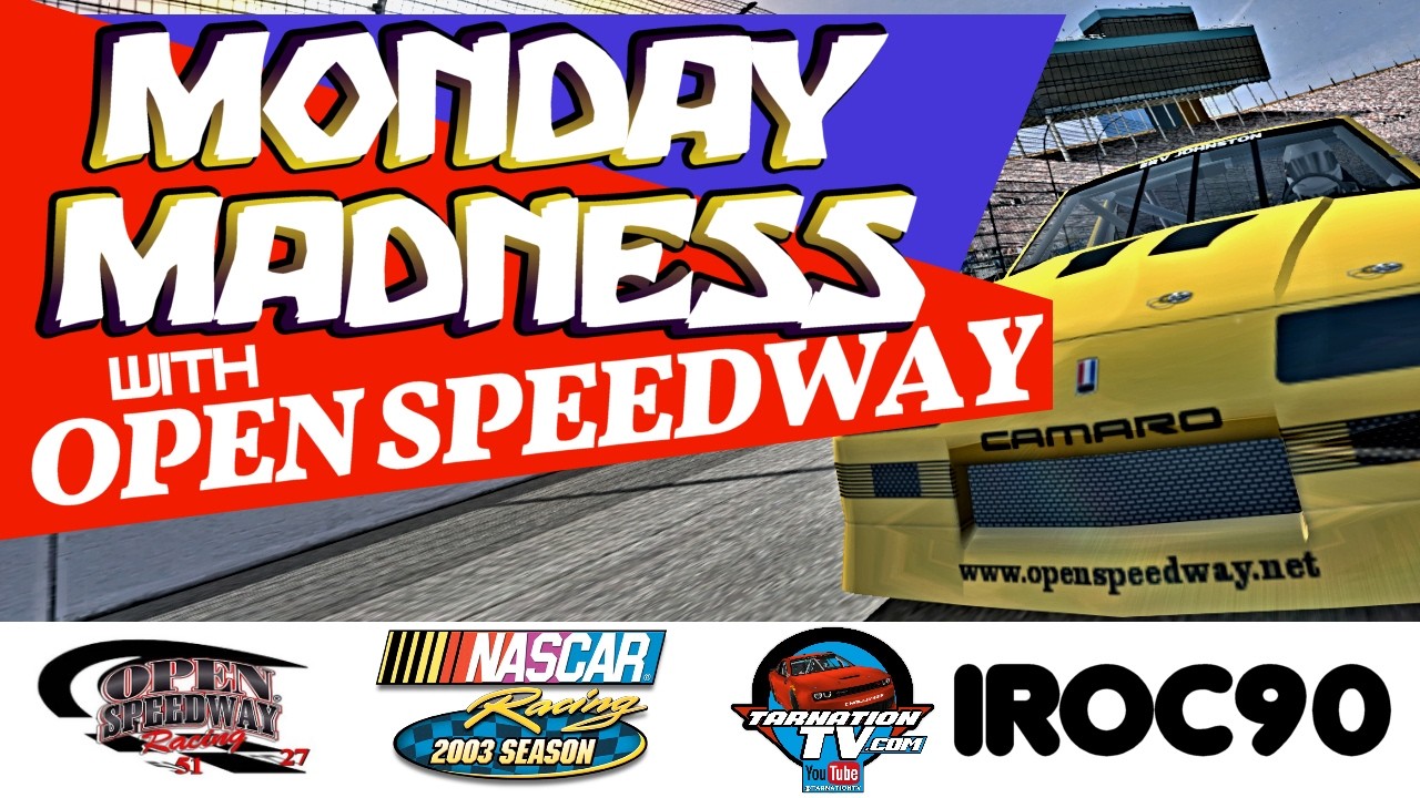 Open Speedway's Monday MADNESS!!  //   JANUARY CHAMPIONSHIP RACE //  The "IROC 90" Double Header