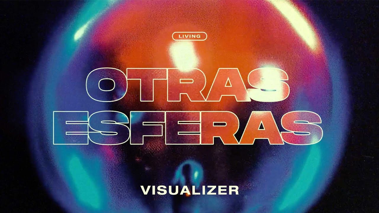 Living - OTRAS ESFERAS (Álbum Completo)