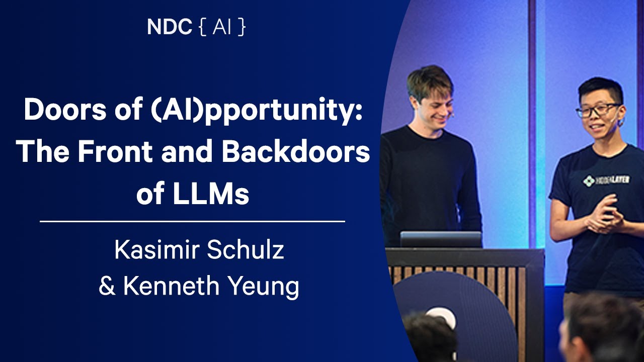 Doors of (AI)pportunity: The Front and Backdoors of LLMs - Kasimir Schulz& Kenneth Yeung