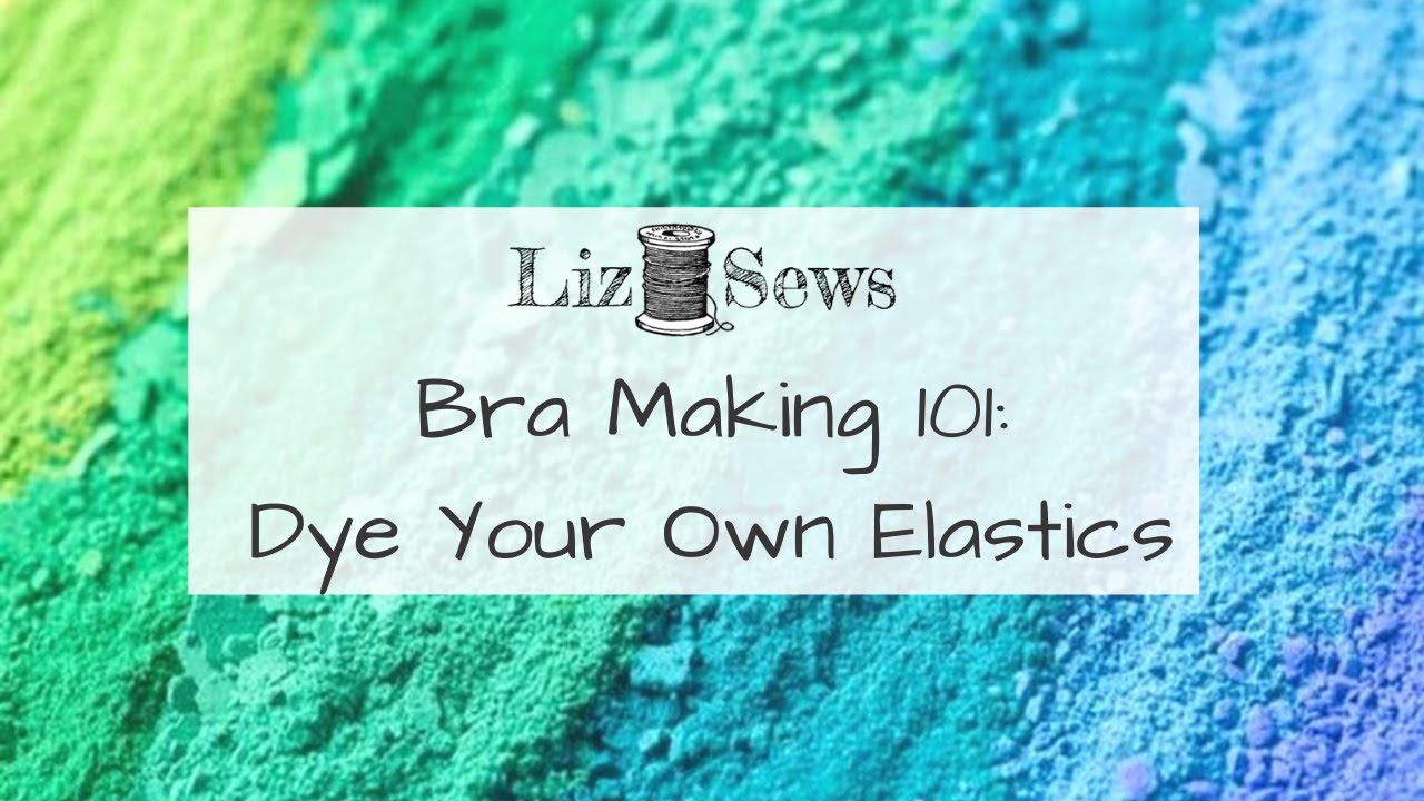 DIY Dyeing Bra Materials