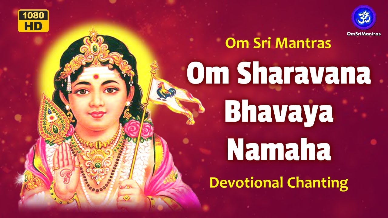 Om Saravana Bhava 108 times | Murugan Mantra om saravanabhavaya namaha for Success