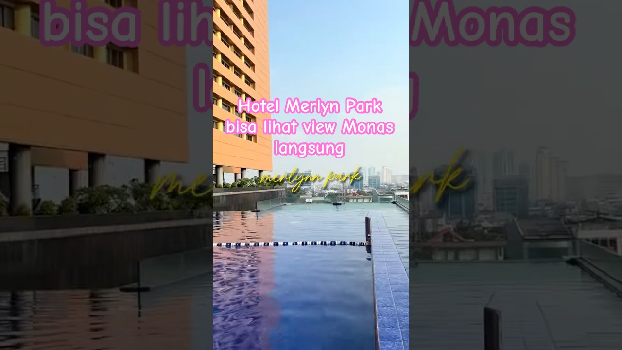 Menginap di hotel Merlyn park Jakarta - bisa lihat indah nya Monas