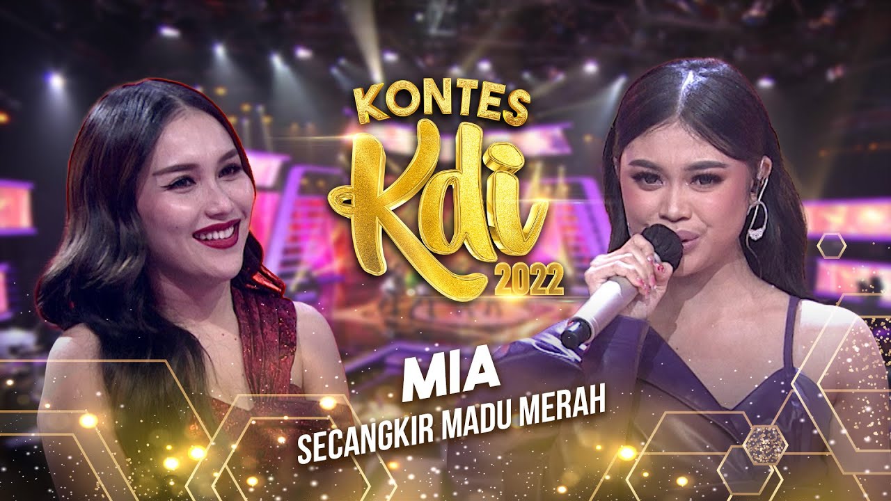 Mia - Secangkir Madu Merah | KONTES KDI 2022
