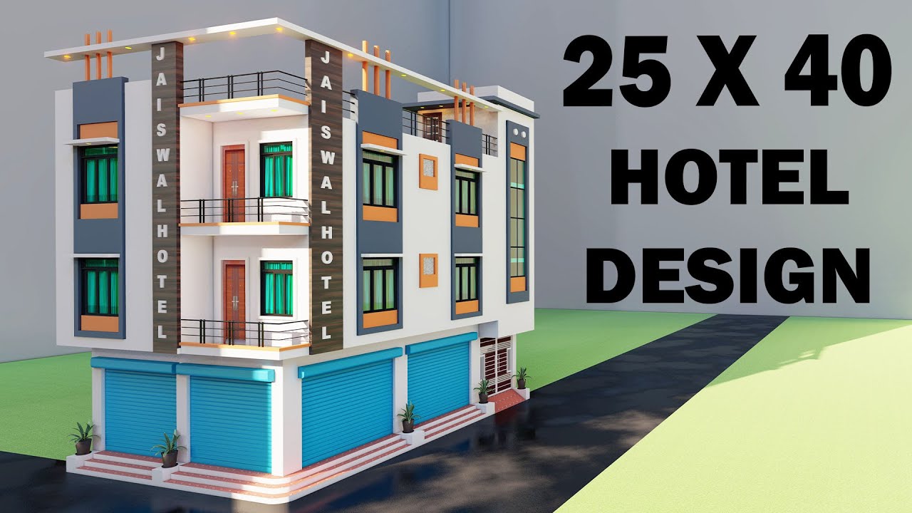 25x40 10 Room Hotel Design,3D Shop With Hotel Elevation,New Corner Elevation Design