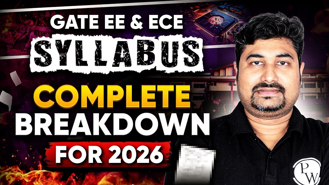 GATE 2026 EE & ECE Syllabus | Complete Topic-Wise Breakdown | GATE 2026 Preparation