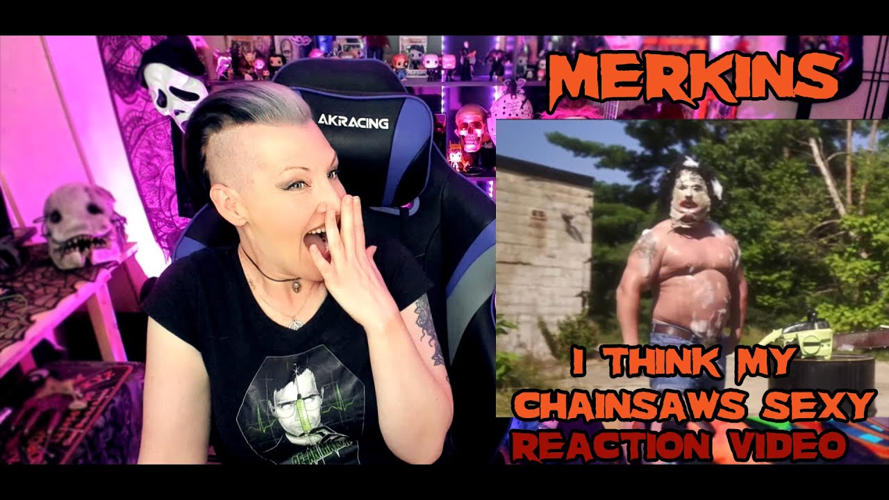 LEATHERFACE - I THINK MY CHAINSAW's SEXY - Reaction Video - The Merkins