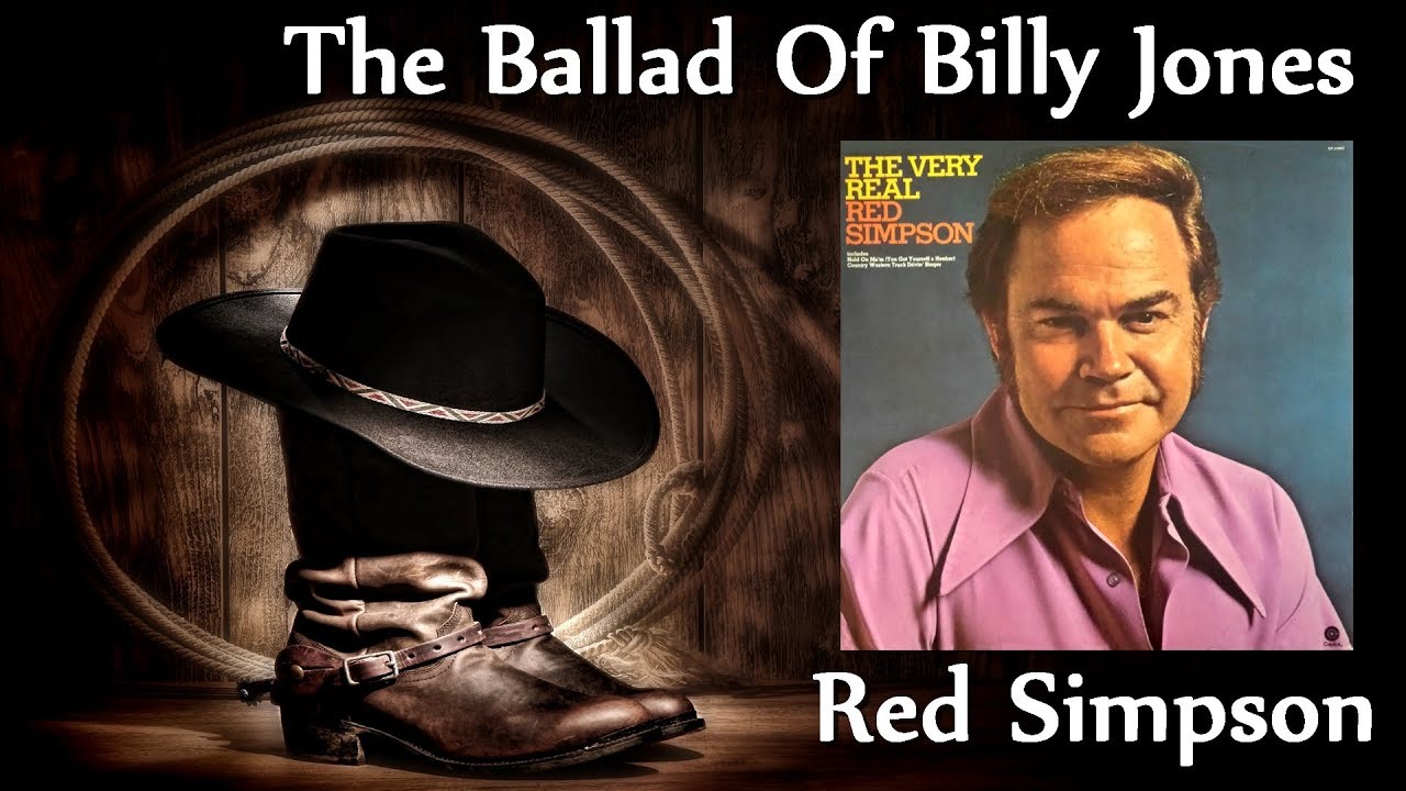 Red Simpson - The Ballad Of Billy Jones