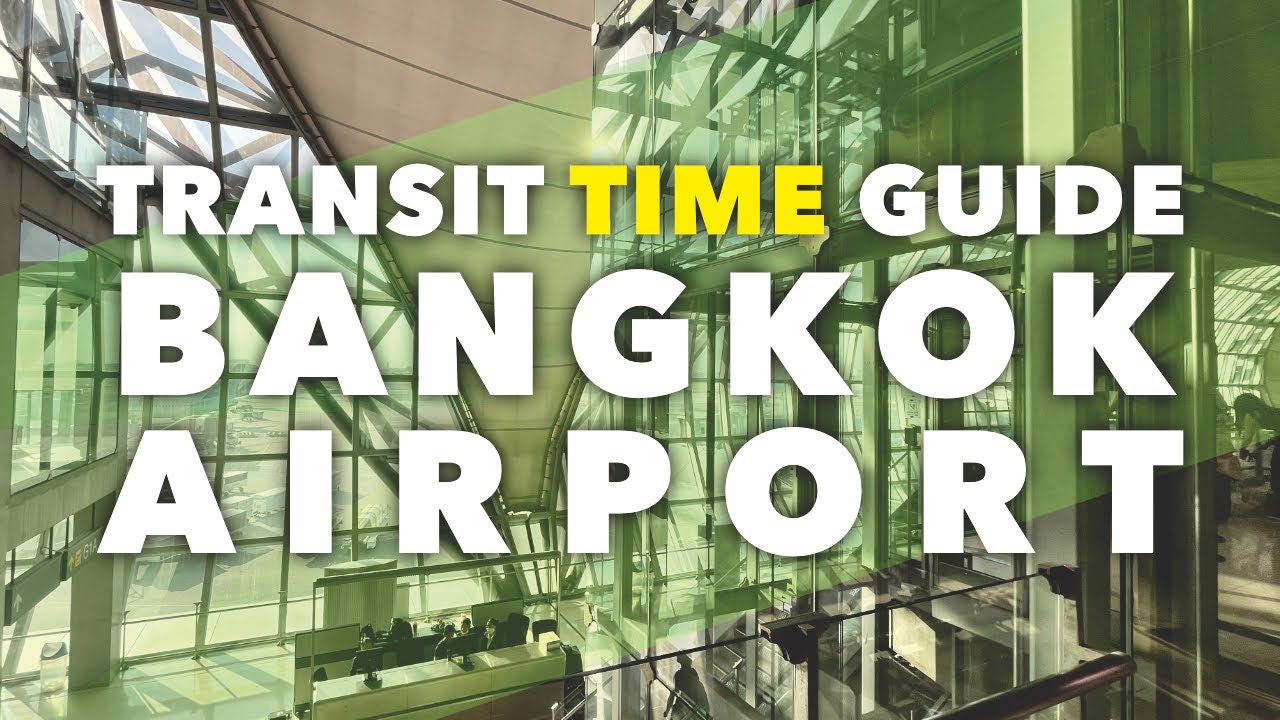 Transit at Bangkok Airport 🇹🇭 EXPLAINED | How Much Time Is Required?