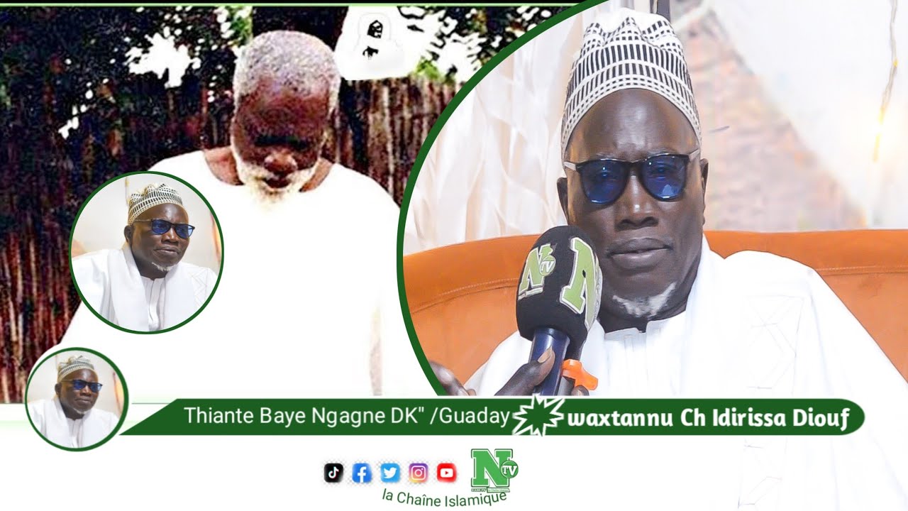 Waxtannu Cheikh Idirissa Diouf _THIANTE BAYE NGAGNE _DAKAR'' /GUADAY
