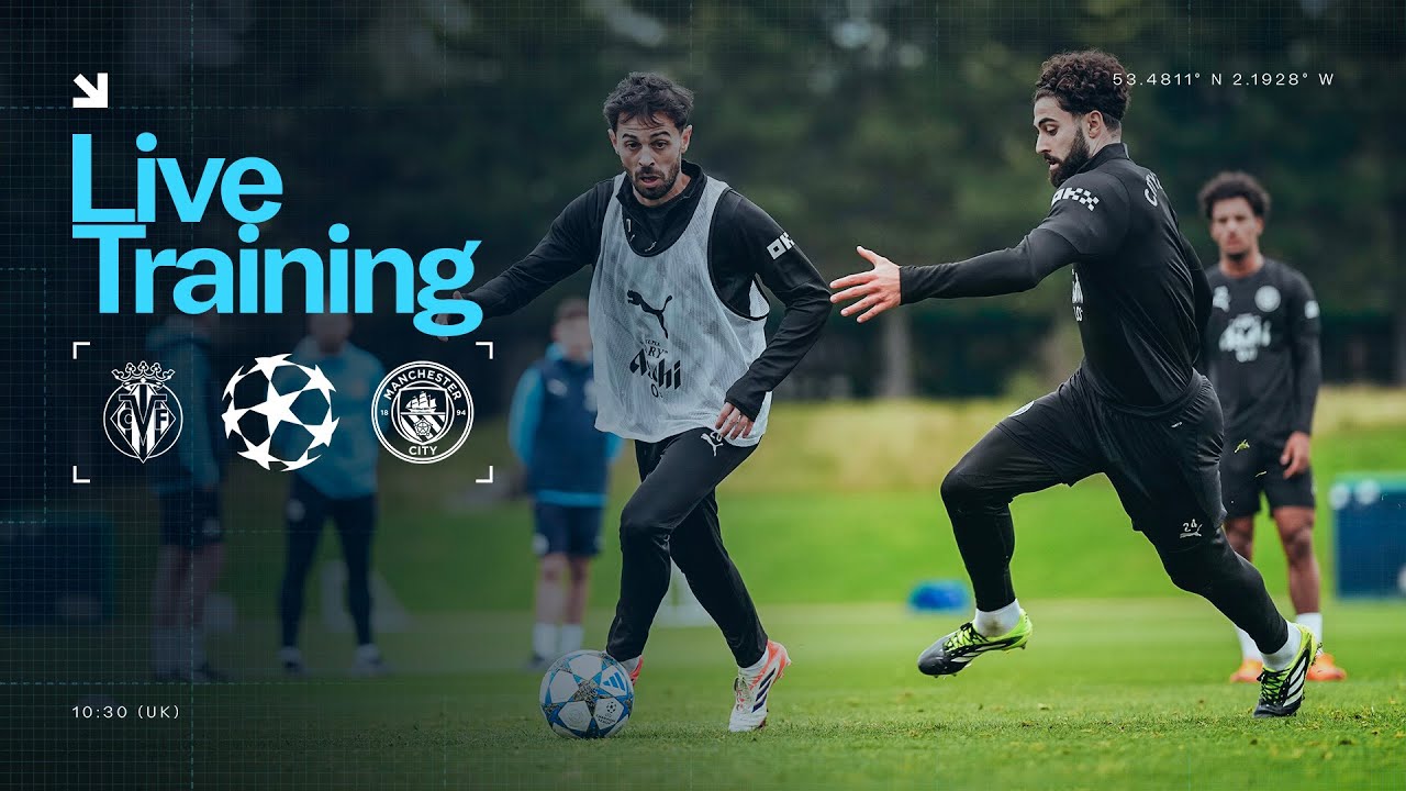 OPEN TRAINING: Villarreal v Man City | UEFA Champions League