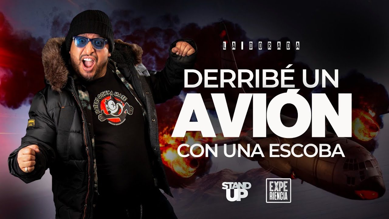 Derrib&eacute; un avi&oacute;n con una escoba   Stand Up