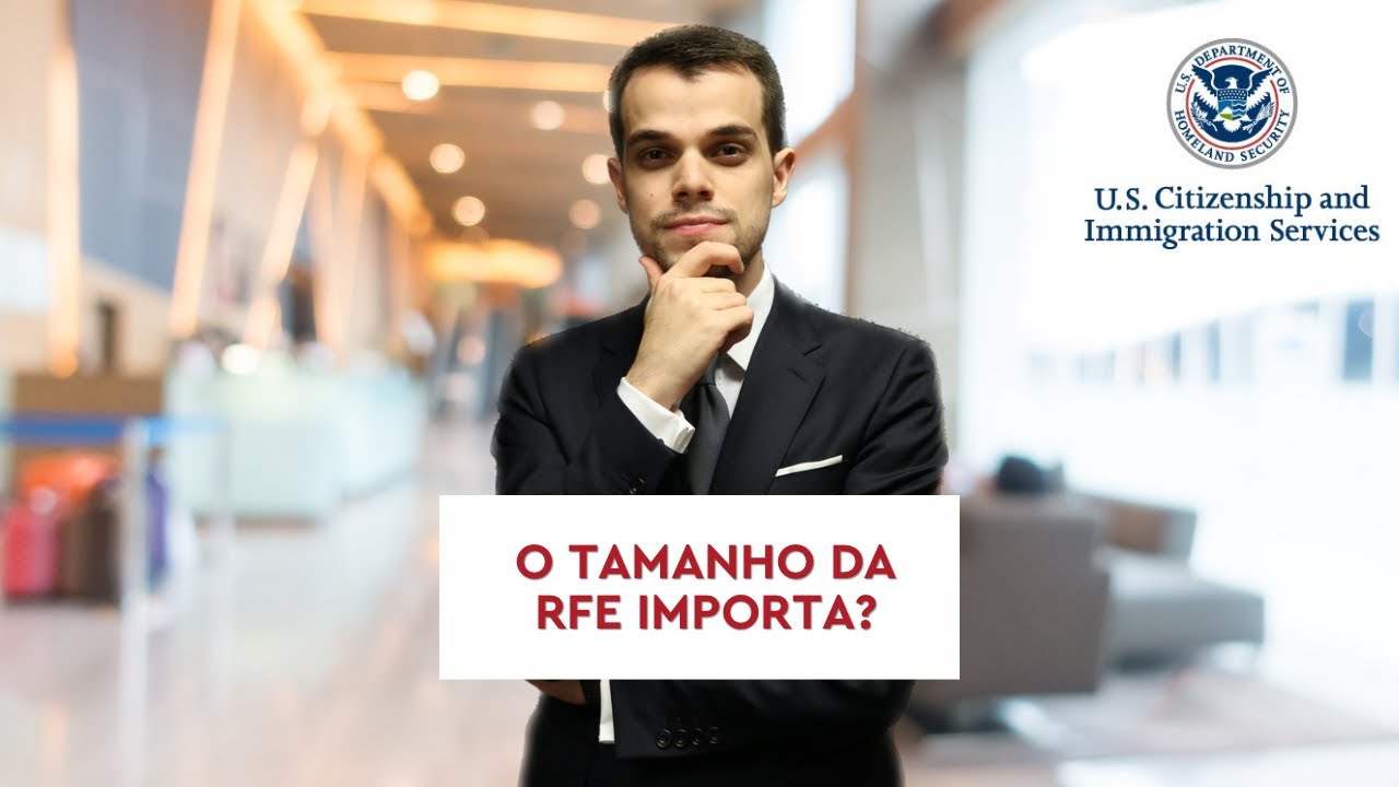 O tamanho da RFE importa no processo de IMIGRAÇÃO?