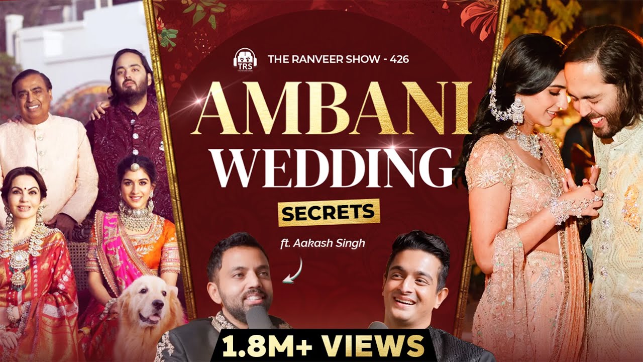 Inside The Ambani Wedding - Hidden Details & Secrets | ft. Akaash Singh | TRS