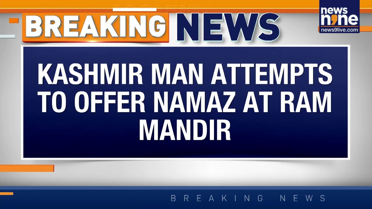 Ayodhya Security Alert: Kashmiri Man Detained Attempting Namaz at Ram Mandir