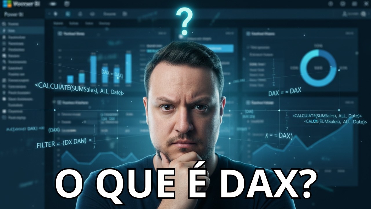 🧠 O que é DAX? Entenda de uma Vez a Linguagem Nativa do Power BI!